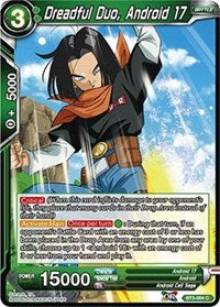 Dreadful Duo, Android 17 [BT3-064]