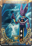 DBSCG Championship 2019 Warrior (Merit Card) - Universe 7 "Beerus" [7]
