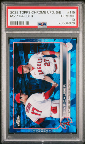 2022 Topps Chrome Update Sapphire Edition 115 MVP Caliber Ohtani Trout PSA 10