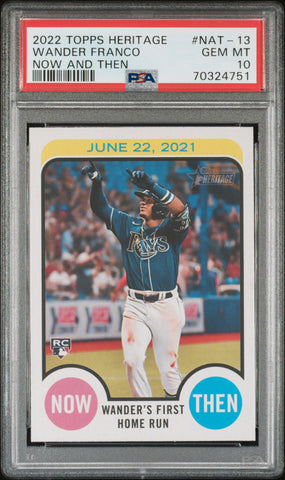 2022 Topps Heritage Now and Then NAT13 Wander Franco PSA 10