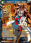 Android 21, Scholarly Gambit [P-202]