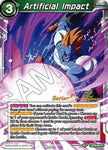 Artificial Impact (Universal Onslaught) [BT9-051]