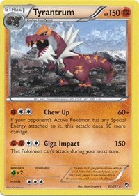 Tyrantrum (62) [XY - Furious Fists]