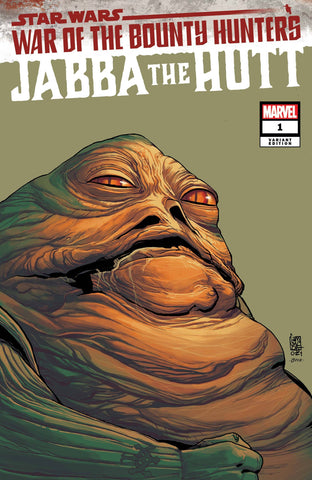 Star Wars War of the Bounty Hunters Jabba the Hutt #1 Headshot Variant Cover